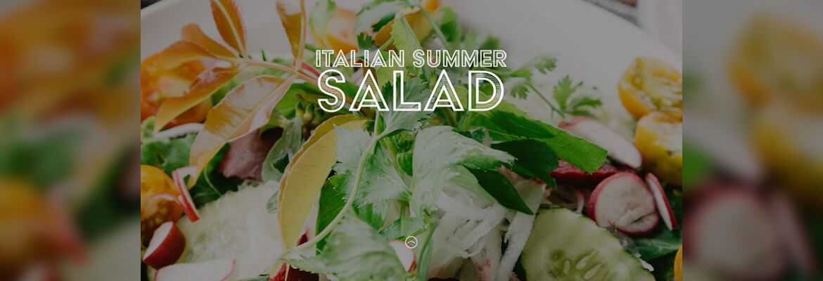 ITALIAN SUMMER SALAD